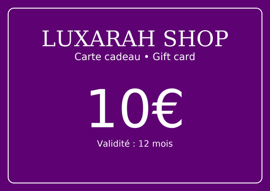 Carte-cadeau LUXARAH -  10€