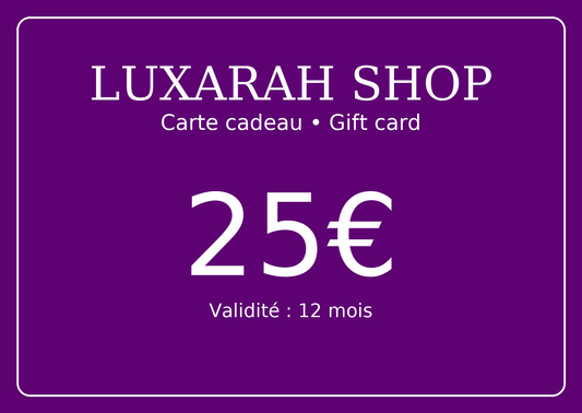 Carte-cadeau LUXARAH - 25€